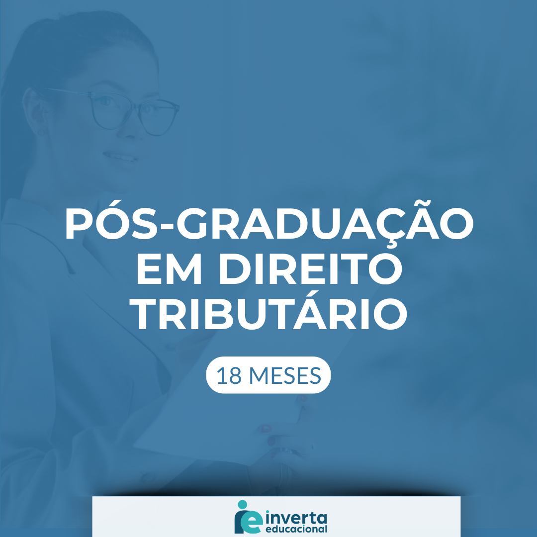 PÓS-GRADUAÇÃO EM DIREITO TRIBUTÁRIO-18meses